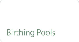 Birthing Pools